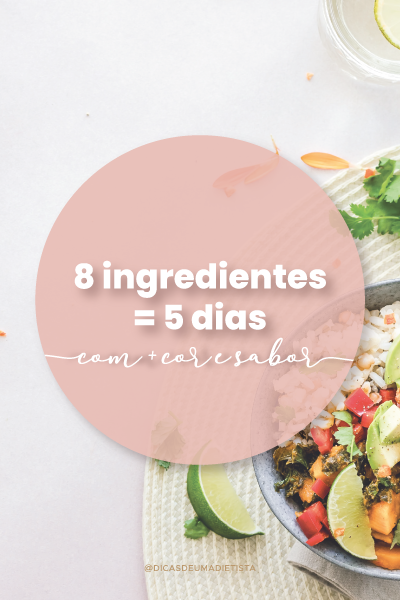 Ementa semanal saudável: 8 ingredientes para 5 dias!